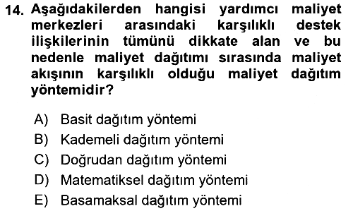 Maliyet Muhasebesi 2018-2019 3 Ders Sınavı - 14. soru