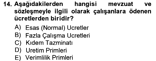 Maliyet Muhasebesi 2012-2013 Ara Sınav - 14. soru