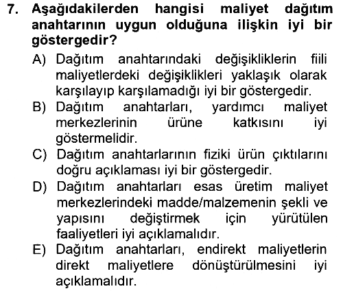 Maliyet Muhasebesi 2012-2013 Dönem Sonu Sınavı - 7. soru