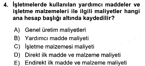 Maliyet Muhasebesi 2017-2018 Dönem Sonu Sınavı - 4. soru