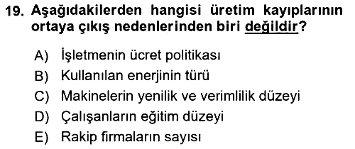 Maliyet Muhasebesi 2019-2020 Dönem Sonu Sınavı - 19. soru
