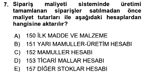 Maliyet Muhasebesi 2021-2022 Dönem Sonu Sınavı - 7. soru