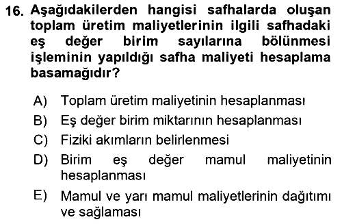 Maliyet Muhasebesi 2021-2022 Dönem Sonu Sınavı - 16. soru