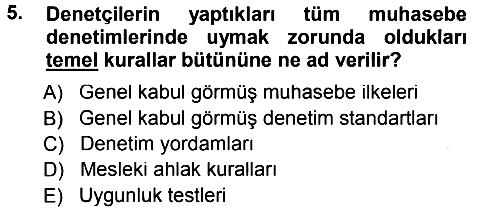 Muhasebe Denetimi 2014-2015 Tek Ders Sınavı - 5. soru
