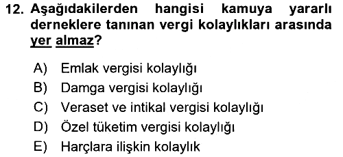 Özel Vergi Hukuku 1 2017-2018 3 Ders Sınavı - 12. soru