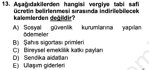Özel Vergi Hukuku 1 2012-2013 Ara Sınav - 13. soru