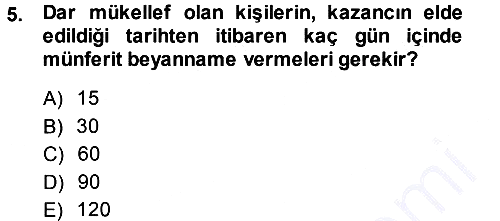 Özel Vergi Hukuku 1 2013-2014 Ara Sınav - 5. soru