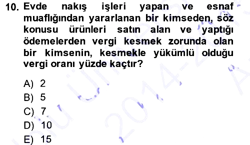 Özel Vergi Hukuku 1 2014-2015 Ara Sınav - 10. soru