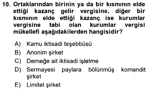 Özel Vergi Hukuku 1 2018-2019 Ara Sınav - 10. soru