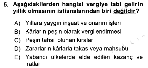 Özel Vergi Hukuku 1 2021-2022 Ara Sınav - 5. soru