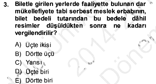 Özel Vergi Hukuku 1 2014-2015 Dönem Sonu Sınavı - 3. soru