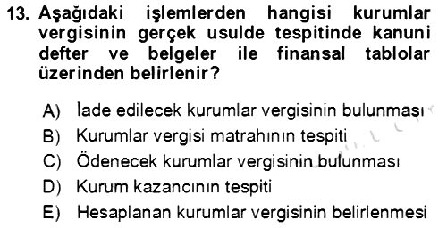Özel Vergi Hukuku 1 2019-2020 Dönem Sonu Sınavı - 13. soru