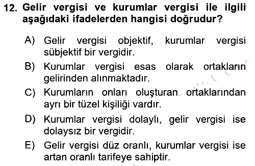 Özel Vergi Hukuku 1 2021-2022 Dönem Sonu Sınavı - 12. soru