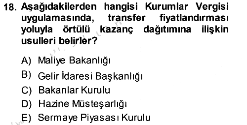 Özel Vergi Hukuku 1 2013-2014 Tek Ders Sınavı - 18. soru