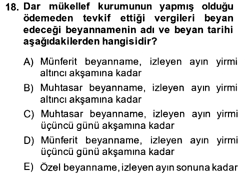 Özel Vergi Hukuku 1 2014-2015 Tek Ders Sınavı - 18. soru