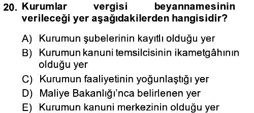 Özel Vergi Hukuku 1 2014-2015 Tek Ders Sınavı - 20. soru