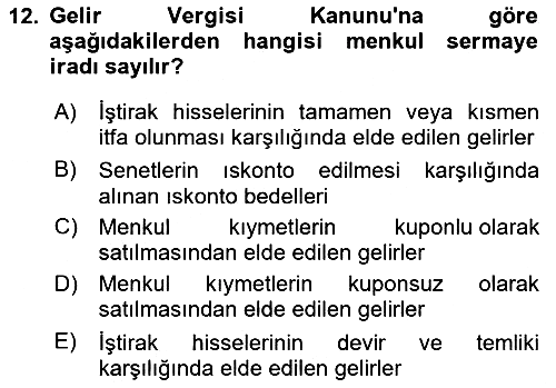Özel Vergi Hukuku 1 2024-2025 Yaz Okulu Sınavı - 12. soru