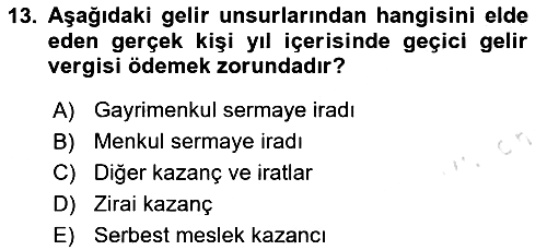 Özel Vergi Hukuku 1 2024-2025 Yaz Okulu Sınavı - 13. soru