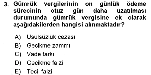Özel Vergi Hukuku 2 2017-2018 3 Ders Sınavı - 3. soru