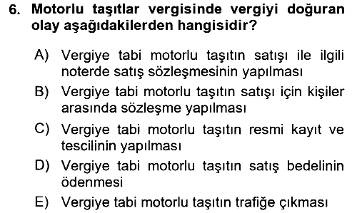 Özel Vergi Hukuku 2 2017-2018 3 Ders Sınavı - 6. soru