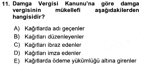 Özel Vergi Hukuku 2 2017-2018 3 Ders Sınavı - 11. soru
