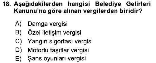 Özel Vergi Hukuku 2 2017-2018 3 Ders Sınavı - 18. soru