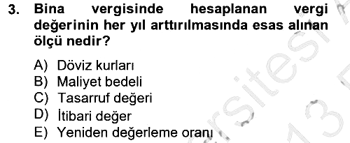 Özel Vergi Hukuku 2 2012-2013 Ara Sınav - 3. soru