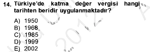 Özel Vergi Hukuku 2 2012-2013 Ara Sınav - 14. soru
