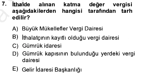Özel Vergi Hukuku 2 2013-2014 Ara Sınav - 7. soru