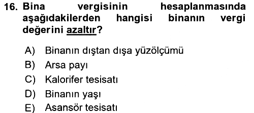 Özel Vergi Hukuku 2 2017-2018 Ara Sınav - 16. soru