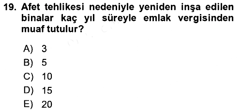 Özel Vergi Hukuku 2 2018-2019 Ara Sınav - 19. soru