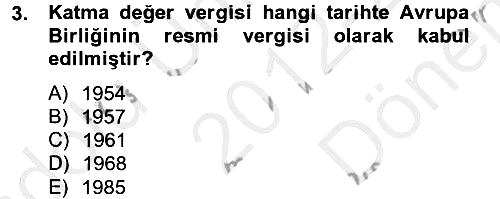 Özel Vergi Hukuku 2 2012-2013 Dönem Sonu Sınavı - 3. soru