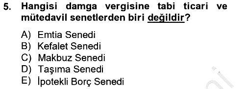 Özel Vergi Hukuku 2 2012-2013 Dönem Sonu Sınavı - 5. soru