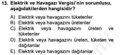 Özel Vergi Hukuku 2 2012-2013 Dönem Sonu Sınavı - 13. soru