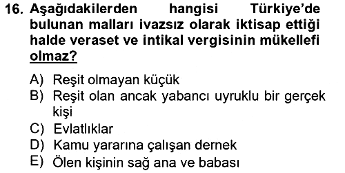 Özel Vergi Hukuku 2 2012-2013 Dönem Sonu Sınavı - 16. soru