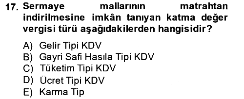 Özel Vergi Hukuku 2 2013-2014 Dönem Sonu Sınavı - 17. soru