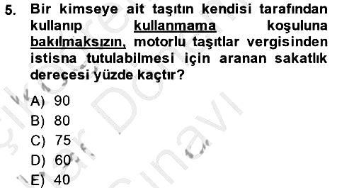 Özel Vergi Hukuku 2 2014-2015 Dönem Sonu Sınavı - 5. soru