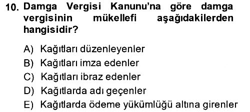 Özel Vergi Hukuku 2 2014-2015 Dönem Sonu Sınavı - 10. soru