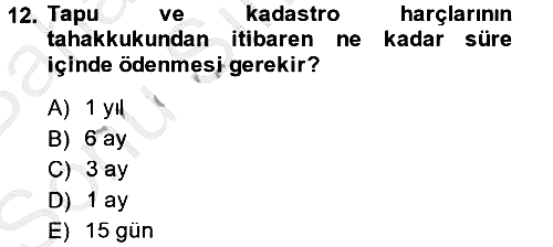 Özel Vergi Hukuku 2 2014-2015 Dönem Sonu Sınavı - 12. soru