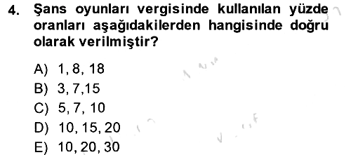 Özel Vergi Hukuku 2 2013-2014 Tek Ders Sınavı - 4. soru