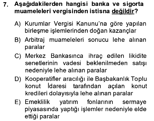 Özel Vergi Hukuku 2 2014-2015 Tek Ders Sınavı - 7. soru