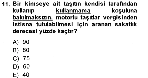 Özel Vergi Hukuku 2 2014-2015 Tek Ders Sınavı - 11. soru
