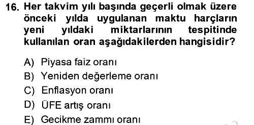 Özel Vergi Hukuku 2 2014-2015 Tek Ders Sınavı - 16. soru