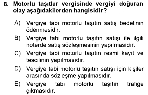 Özel Vergi Hukuku 2 2015-2016 Tek Ders Sınavı - 8. soru