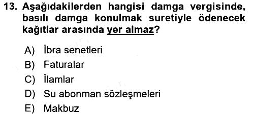 Özel Vergi Hukuku 2 2015-2016 Tek Ders Sınavı - 13. soru