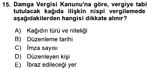 Özel Vergi Hukuku 2 2021-2022 Yaz Okulu Sınavı - 15. soru