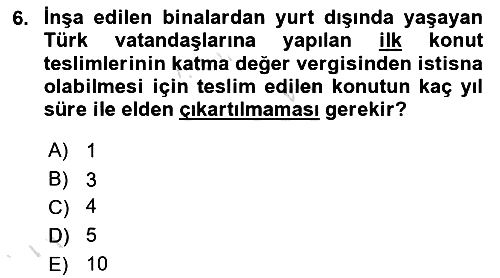 Özel Vergi Hukuku 2 2024-2025 Yaz Okulu Sınavı - 6. soru