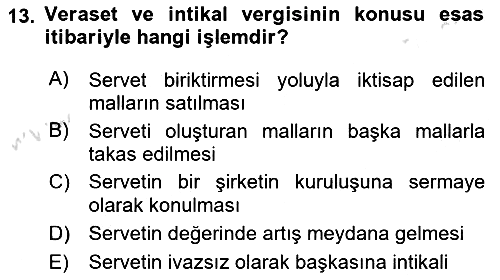 Özel Vergi Hukuku 2 2024-2025 Yaz Okulu Sınavı - 13. soru