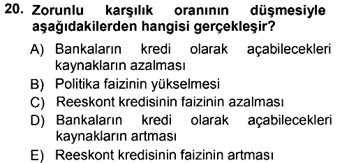 Para ve Banka 2012-2013 Dönem Sonu Sınavı - 20. soru