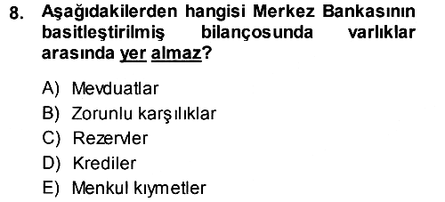 Para ve Banka 2013-2014 Dönem Sonu Sınavı - 8. soru